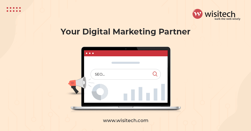 Wisitech – SEO & Digital Marketing Partner