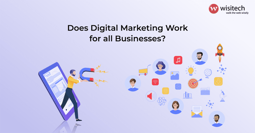 Does Digital Marketing Work for all Businesses