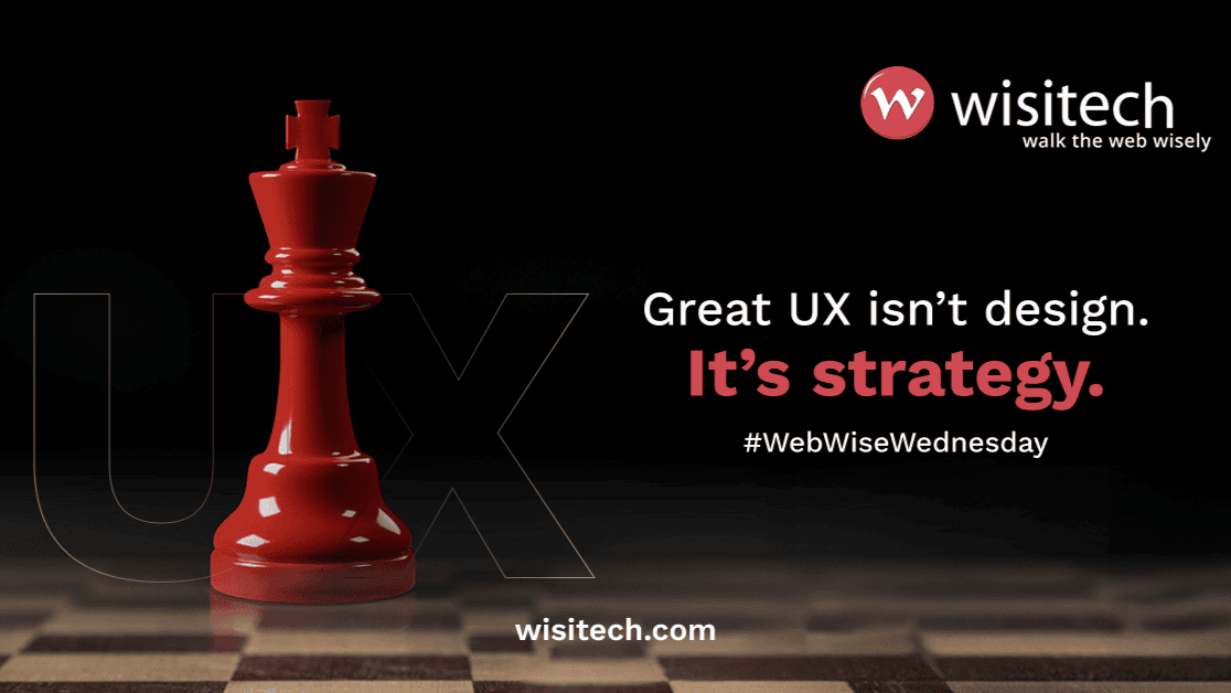 Great UX as a strategic approach to improving the customer digital experience