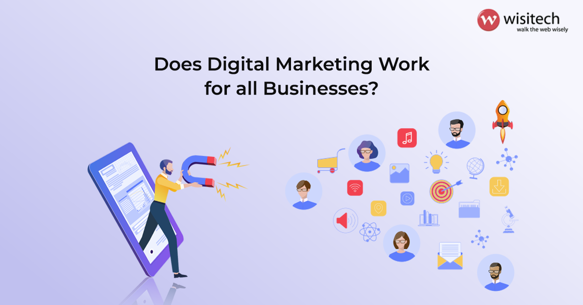 Does Digital Marketing Work for all Businesses