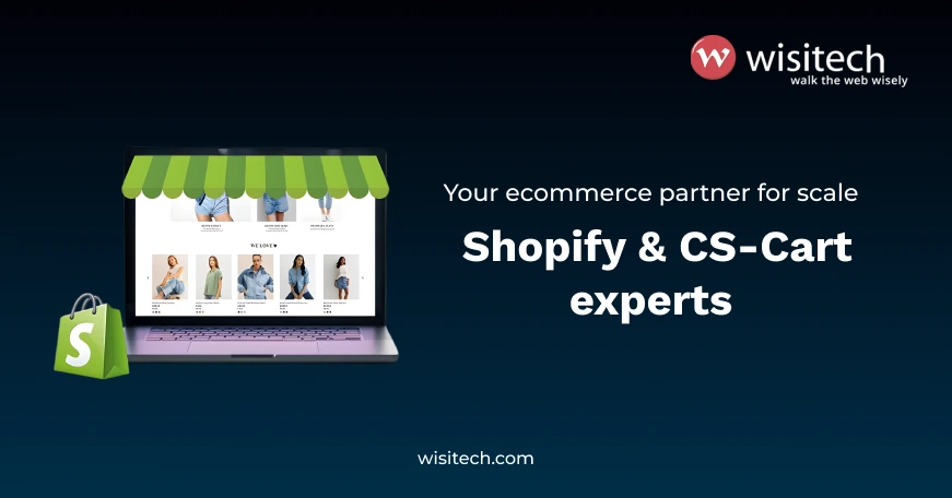 Power your online growth with Wisitech’s Shopify and CS-Cart expertise.