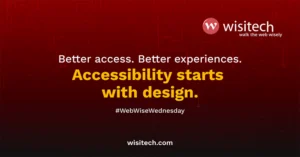 Website accessibility design for better user experiences and accessible website development.