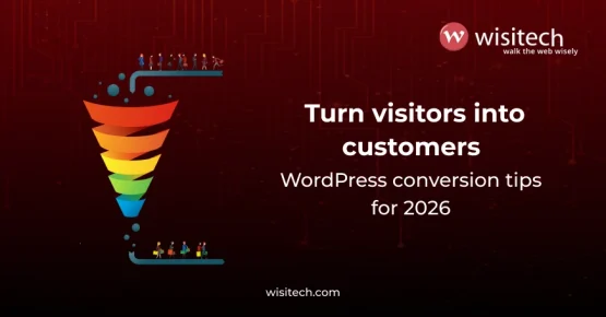 Make your WordPress site faster, smarter, and more profitable with Wisitech.